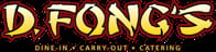 D. Fong's Chinese Cuisine